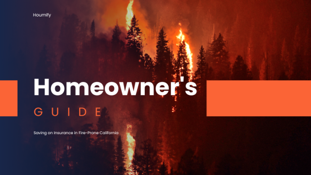 A Homeowner's Guide to Saving on Insurance in Fire-Prone California
