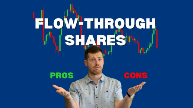 Exploring Flow-Through Shares: A Smart Investment for Tax Savings?