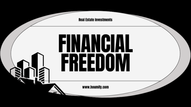 Achieving Financial Freedom through Real Estate Investments