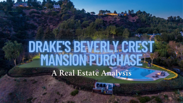 Drake's Beverly Crest Mansion Purchase: A Real Estate Analysis