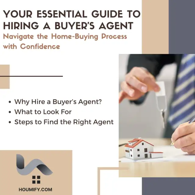 The Ultimate Guide to Hiring a Buyer’s Agent for Your Home Search