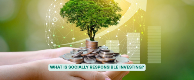 What is Socially Responsible Investing?