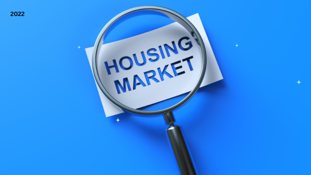 2022 Housing Market: Will It Continue To Bubble Or Will It Burst?