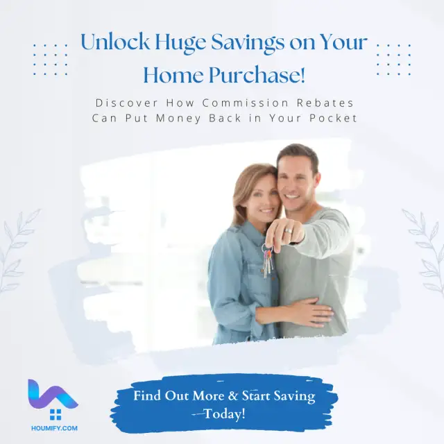 Maximizing Savings with Commission Rebates in California: A Guide for Homebuyers