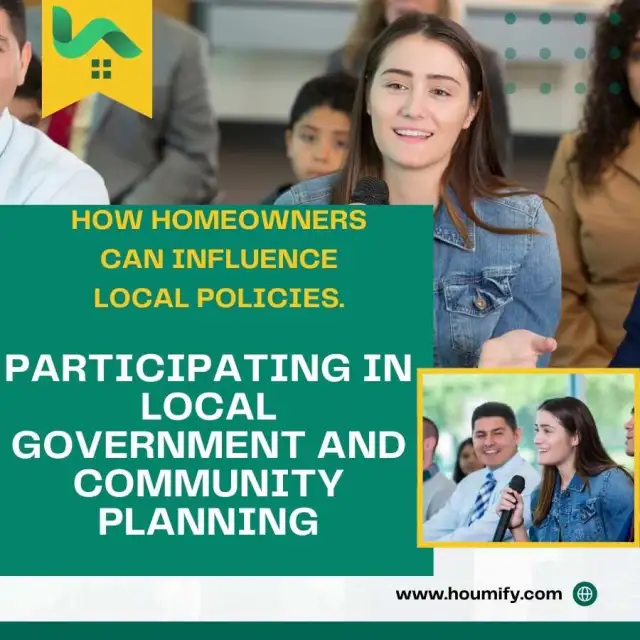 Participating in Local Government and Community Planning: How homeowners can influence local policie...